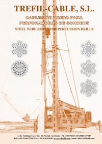 Cables de acero para máquinas perforadoras de percusión Cables de acero para máquinas perforadoras de percusión